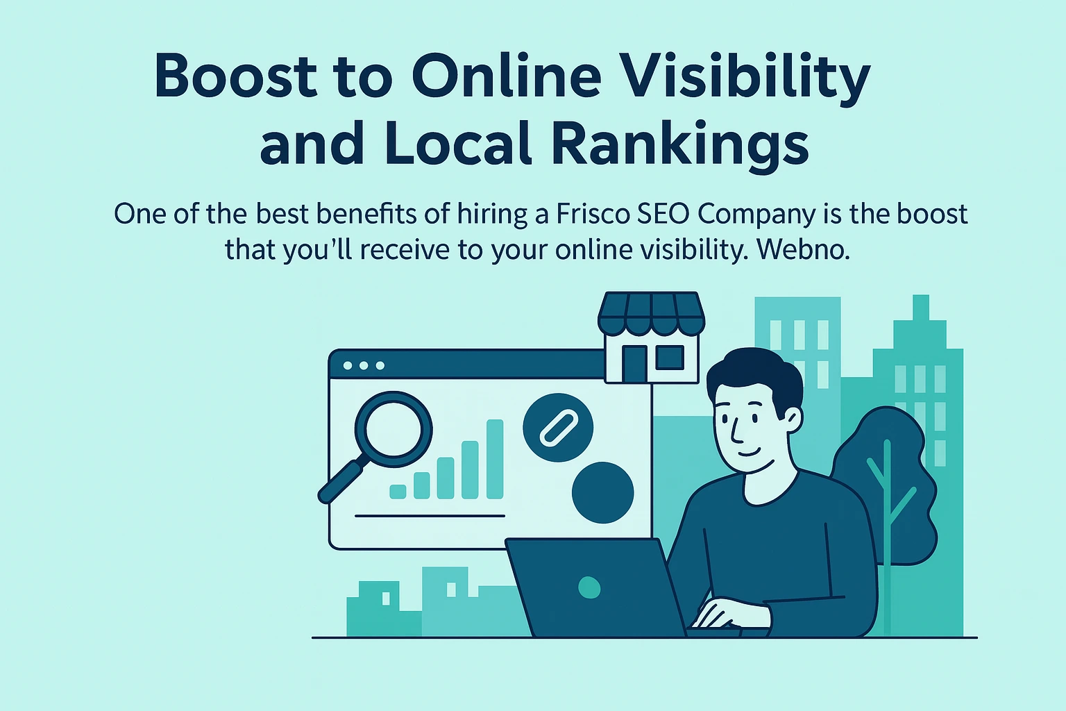 boost to online visibility and local ranking